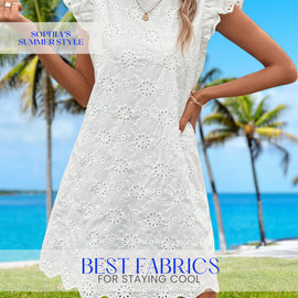 The Best Fabrics for Staying Cool in Hot Weather